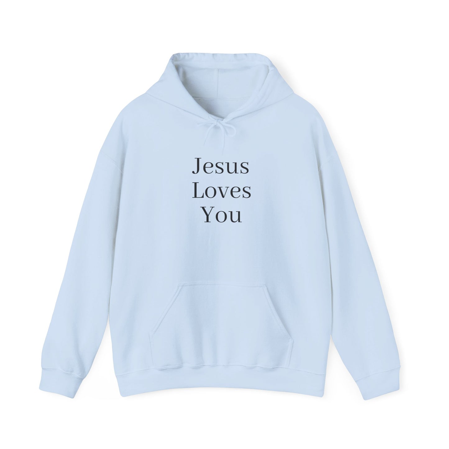 Jesus Loves You Unisex Hoodie, Inspirational Sweatshirt, Christian Gift, Cozy Layer, Casual Fashion, Faith Apparel