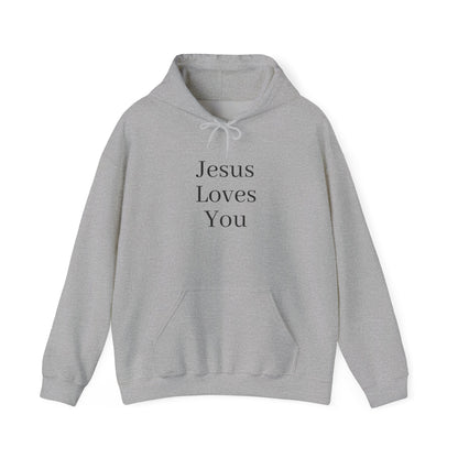 Jesus Loves You Unisex Hoodie, Inspirational Sweatshirt, Christian Gift, Cozy Layer, Casual Fashion, Faith Apparel