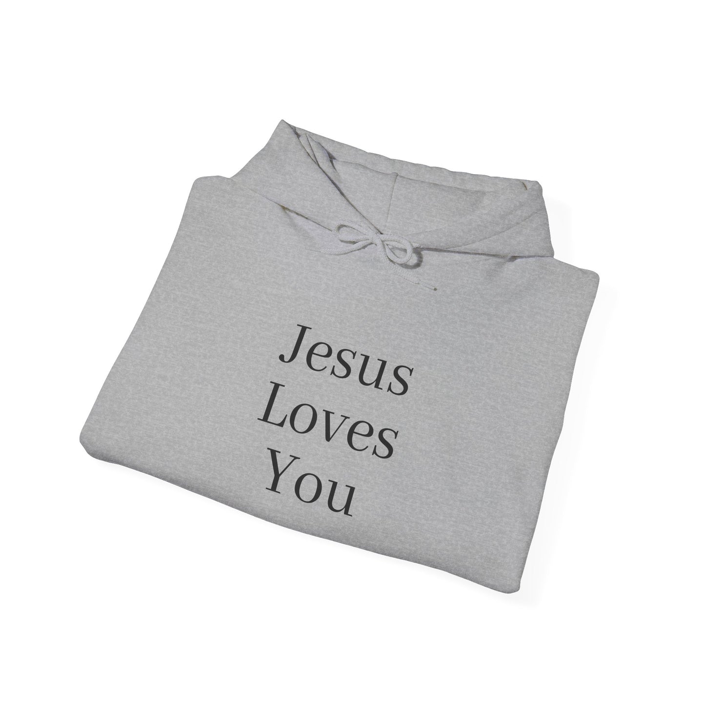 Jesus Loves You Unisex Hoodie, Inspirational Sweatshirt, Christian Gift, Cozy Layer, Casual Fashion, Faith Apparel